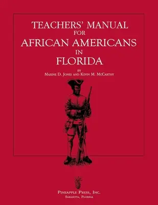 Příručka pro učitele pro Afroameričany na Floridě - Teachers' Manual for African Americans in Florida