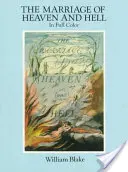 Sňatek nebe a pekla: Faksimile v plných barvách - The Marriage of Heaven and Hell: A Facsimile in Full Color