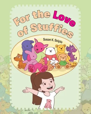 Z lásky k plyšákům - For the Love of Stuffies