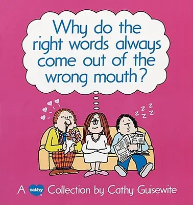 Proč správná slova vždycky zazní z nesprávných úst? - Why Do the Right Words Always Come Out of the Wrong Mouth?