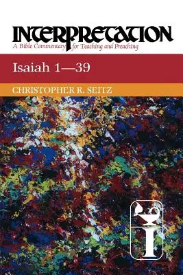 Izajáš 1-39 Výklad - Isaiah 1-39 Interpretation