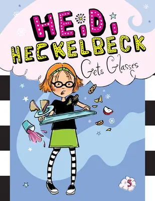 Heidi Heckelbecková dostane brýle: #5 - Heidi Heckelbeck Gets Glasses: #5