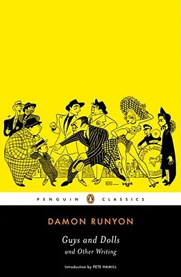 Chlapci a panenky a jiné spisy - Guys and Dolls and Other Writings