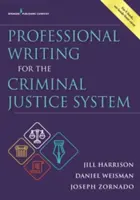 Odborné psaní pro trestní soudnictví - Professional Writing for the Criminal Justice System