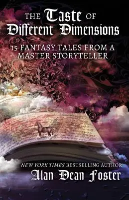 Chuť jiných dimenzí: 15 fantasy příběhů od mistra vypravěče - The Taste of Different Dimensions: 15 Fantasy Tales from a Master Storyteller