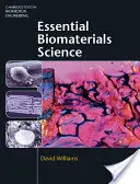 Základní věda o biomateriálech - Essential Biomaterials Science