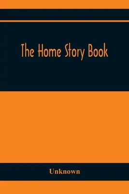 Kniha domácích příběhů - The Home Story Book