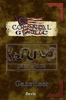 Koloniální gotika: Gazetteer - Colonial Gothic: Gazetteer