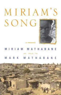 Miriamina píseň: Memoáry - Miriam's Song: A Memoir