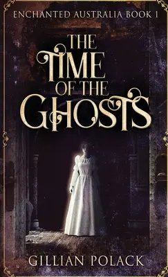 Čas duchů - The Time Of The Ghosts