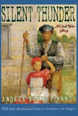 Tiché hřmění: Příběh z občanské války - Silent Thunder: A Civil War Story