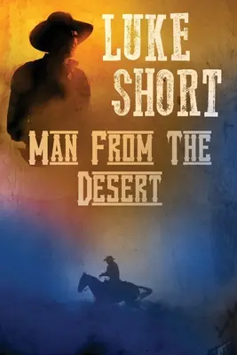 Muž z pouště - Man From the Desert