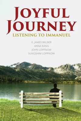 Radostná cesta: Naslouchání Immanuelovi - Joyful Journey: Listening to Immanuel