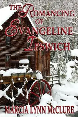 Románek Evangeline Ipswichové - The Romancing of Evangeline Ipswich