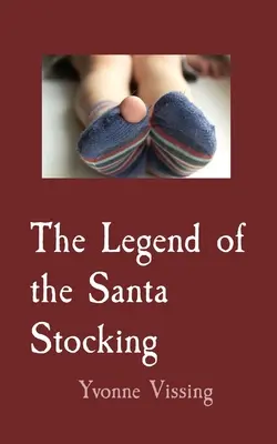 Legenda o Santově punčoše - The Legend of the Santa Stocking