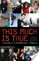 Tohle je pravda - This Much is True