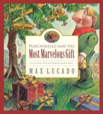 Punchinello a nejúžasnější dárek, 5 - Punchinello and the Most Marvelous Gift, 5