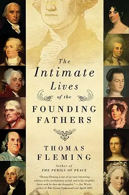 Intimní životy otců zakladatelů - The Intimate Lives of the Founding Fathers