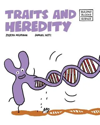 Znaky a dědičnost - Traits and Heredity
