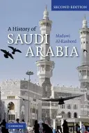 Dějiny Saúdské Arábie - A History of Saudi Arabia