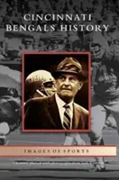Historie Cincinnati Bengals - Cincinnati Bengals History