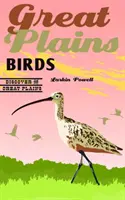 Ptáci Velkých plání - Great Plains Birds