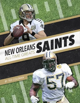 New Orleans Saints - nejlepší hráči všech dob - New Orleans Saints All-Time Greats