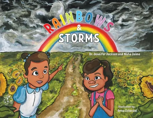 Duhy a bouře - Rainbows & Storms