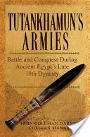 Tutanchamonova armáda - Tutankhamun S Armies