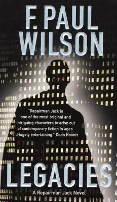 Odkaz: A Repairman Jack Novel - Legacies: A Repairman Jack Novel
