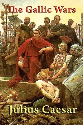 Galské války - The Gallic Wars