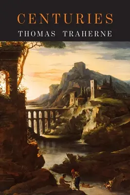 Století: Století meditací - Centuries: Centuries of Meditations