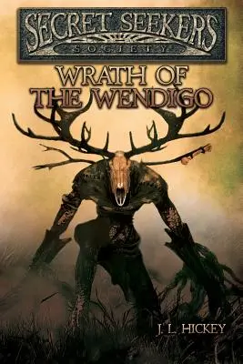 Tajná společnost hledačů Hněv vendigů - Secret Seekers Society Wrath of the Wendigo