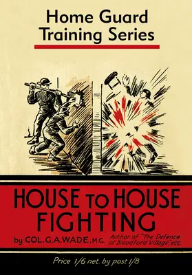 Boj od domu k domu - House to House Fighting