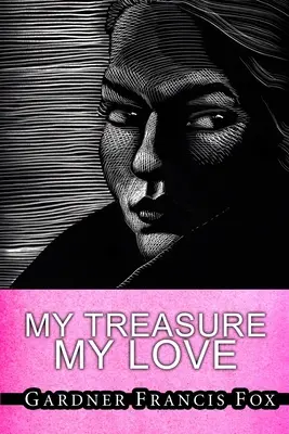 Můj poklad, má láska - My Treasure, My Love