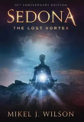 Sedona, ztracený vír - Sedona, The Lost Vortex