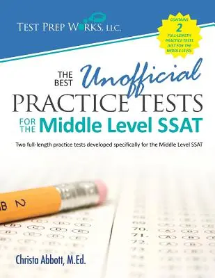 Nejlepší neoficiální cvičné testy pro střední úroveň SSAT - The Best Unofficial Practice Tests for the Middle Level SSAT
