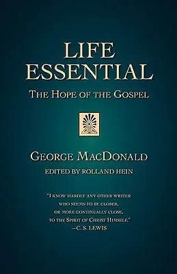 Life Essential: Naděje evangelia - Life Essential: The Hope of the Gospel