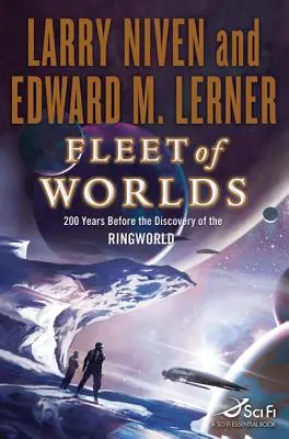 Flotila světů: 200 let před objevením Prstenového světa - Fleet of Worlds: 200 Years Before the Discovery of the Ringworld