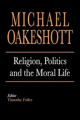 Náboženství, politika a morální život - Religion, Politics, and the Moral Life