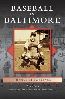 Baseball v Baltimoru - Baseball in Baltimore