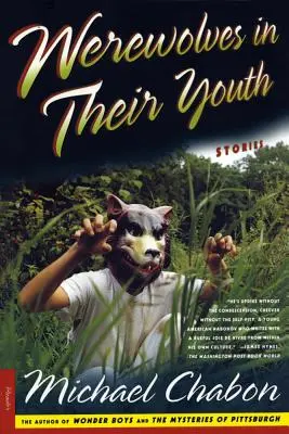 Vlkodlaci v mládí: Příběhy - Werewolves in Their Youth: Stories
