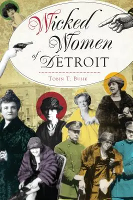 Hříšné ženy z Detroitu - Wicked Women of Detroit