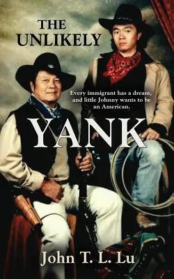 Nepravděpodobný Amík - The Unlikely Yank
