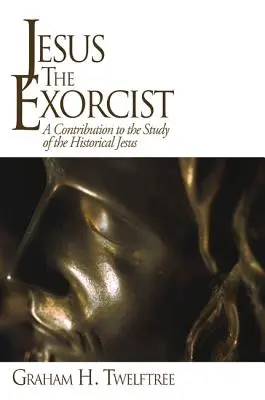 Ježíš jako exorcista - Jesus the Exorcist