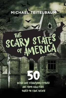Děsivé státy americké - The Scary States of America