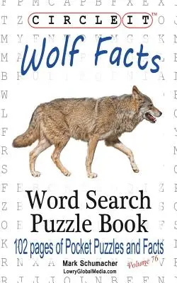 Zakroužkujte, Fakta o vlcích, Hledání slov, Puzzle Book - Circle It, Wolf Facts, Word Search, Puzzle Book