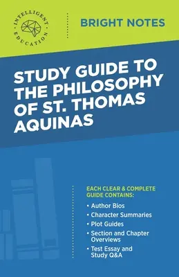 Studijní průvodce k Filosofii svatého Tomáše Akvinského - Study Guide to The Philosophy of St Thomas Aquinas