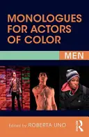 Monology pro barevné herce: muži - Monologues for Actors of Color: Men