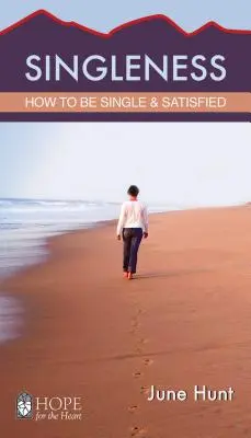 Samota: Jak být svobodný a spokojený - Singleness: How to Be Single and Satisfied